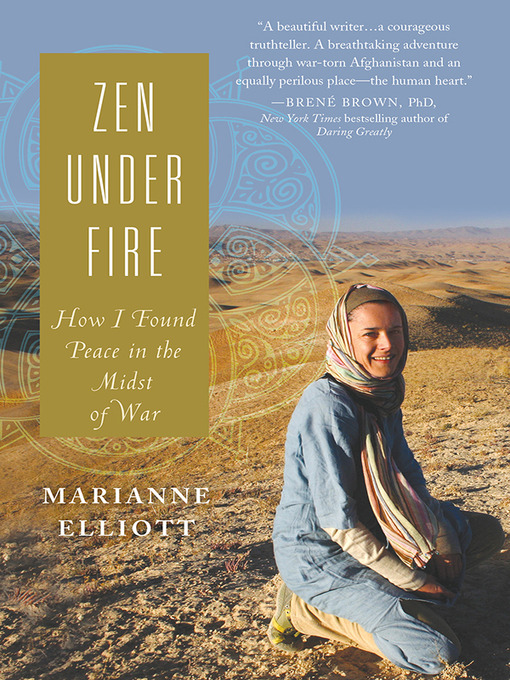 Title details for Zen Under Fire by Marianne Elliott - Wait list